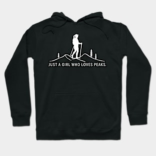 Just a Girl Who Loves Peaks Hiking and Camping Hoodie